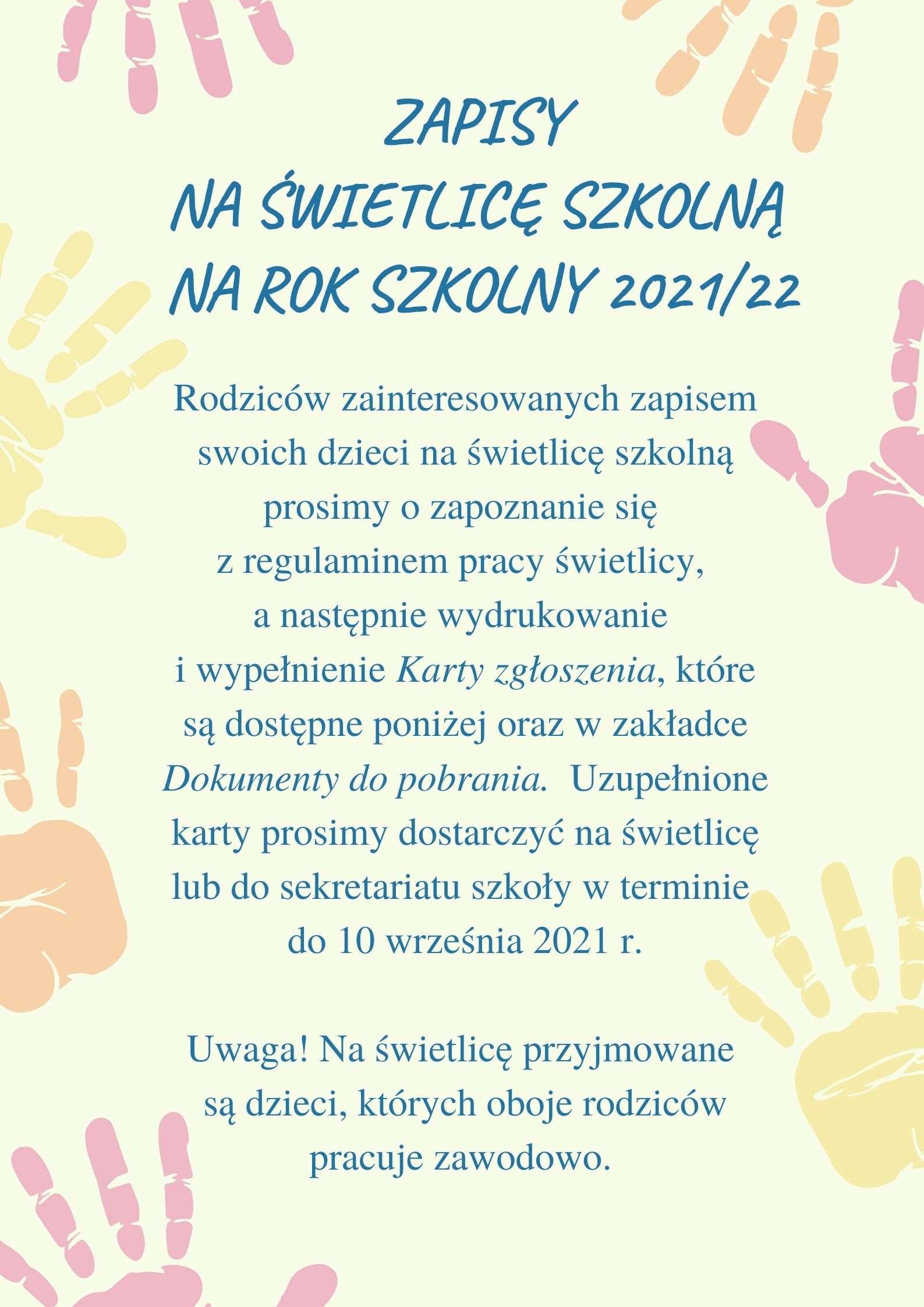 Zapisy na świetlicę szkolną na rok szkolny 202122